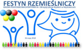 26 maja 2018 - Festyn Rzemieślniczy