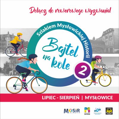 Bajtle na kole 2 - rowerowa podróż śladami historii miasta