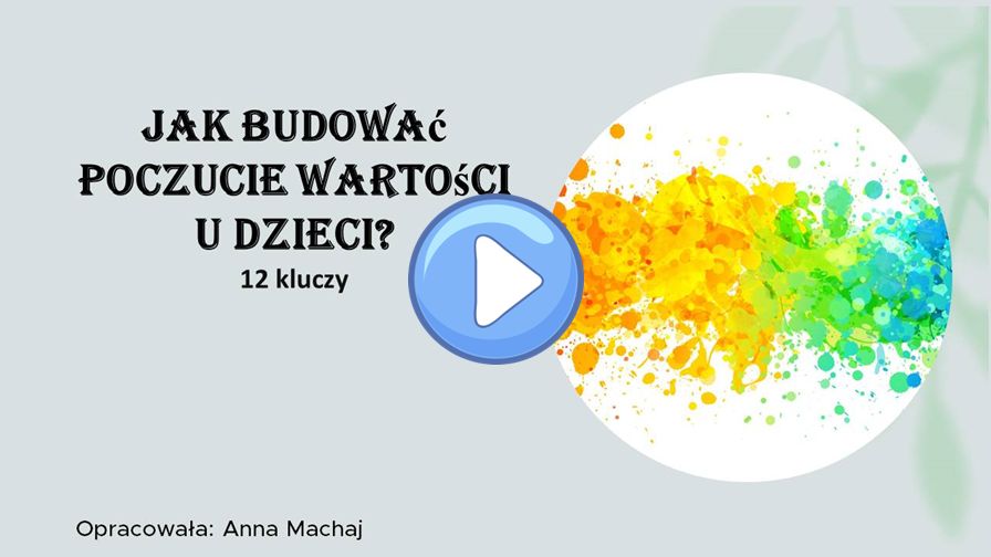 Jak budować poczucie wartości u dzieci?